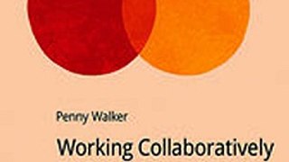 Download Working Collaboratively ebook {PDF} {EPUB}