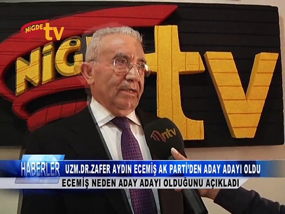 Ak Parti Niğde Milletvekili A. Adayı Zafer Aydın Ecemiş