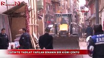 Tadilat yapılan binanın bir kısmı çöktü