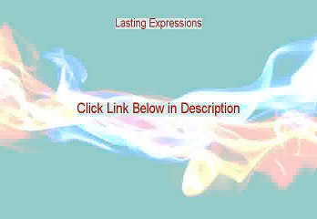 Lasting Expressions Free Download (Free of Risk Download)