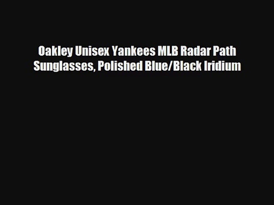 Oakley Unisex Yankees MLB Radar Path Sunglasses Polished BlueBlack Iridium