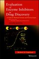 Download Evaluation of Enzyme Inhibitors in Drug Discovery ebook {PDF} {EPUB}