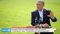 President Barack Obama Rejects The Ice Bucket Challenge As Justin Timberlake And Other Stars Get Soa