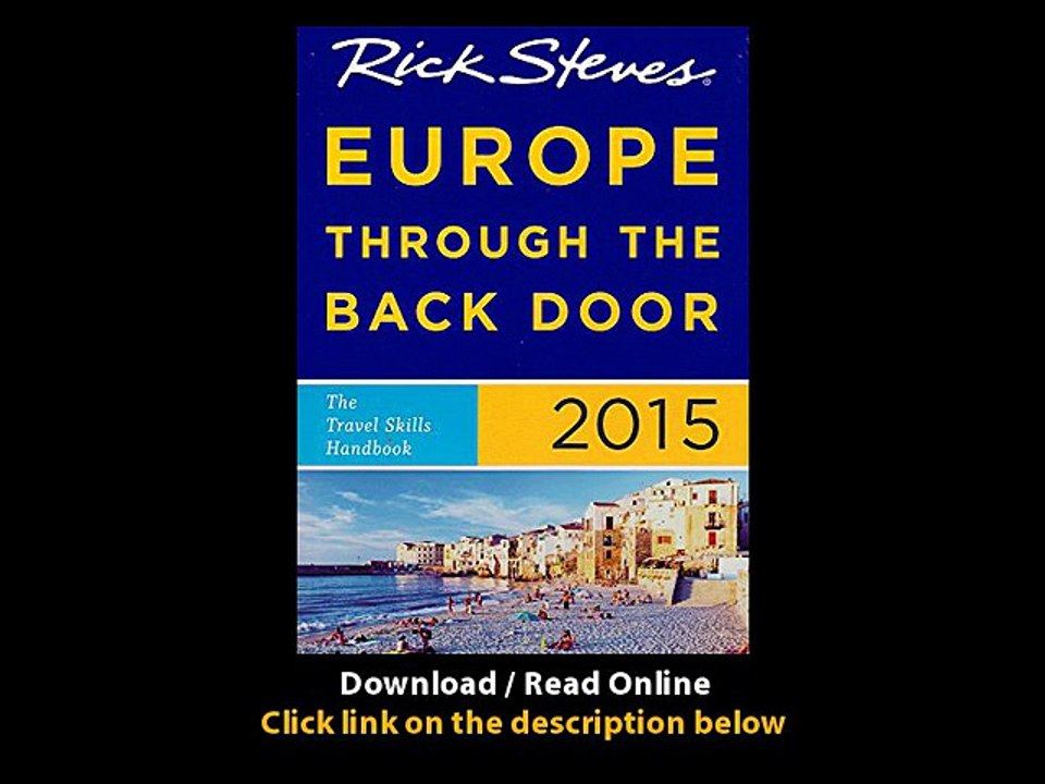 Download Rick Steves Europe Through the Back Door By Rick Steves PDF