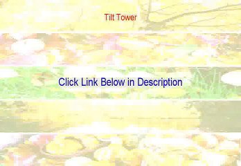 Tilt Tower Free Review [Video Review]