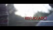Refugiado - Bande-annonce VOST Fr