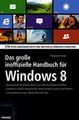 Download Das große inoffizielle Handbuch für Windows 8 ebook {PDF} {EPUB}