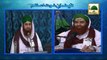 Madani Muzakra 864 - Ghaus e Azam Ko Qindeel e Noorani Kiyon Kehtay Hain - Maulana Ilyas Qadri