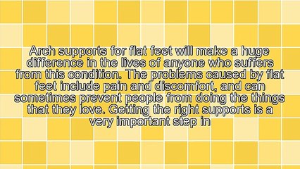 Find Relief With Arch Supports For Flat Feet