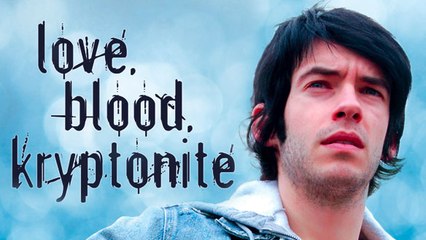 Love, Blood Kryptonite - Full Movie