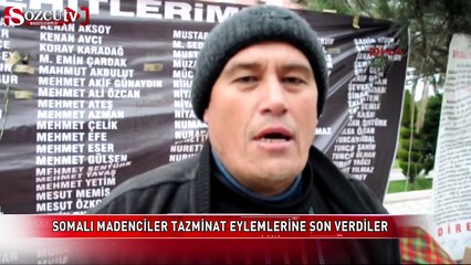 Somalı madenciler tazminat eylemine son verdi