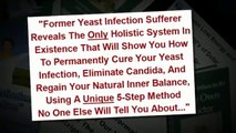 Yeast Infection No More Review Get Rid Of Yeast Infections Naturally!