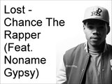 Lost - Chance The Rapper (Lyrics)