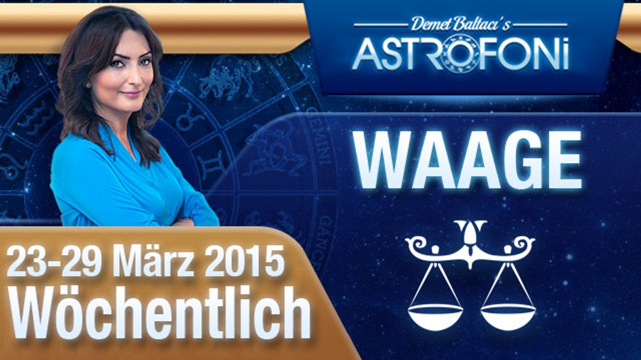Monatliches Horoskop zum Sternzeichen Waage (23-29 März 2015)
