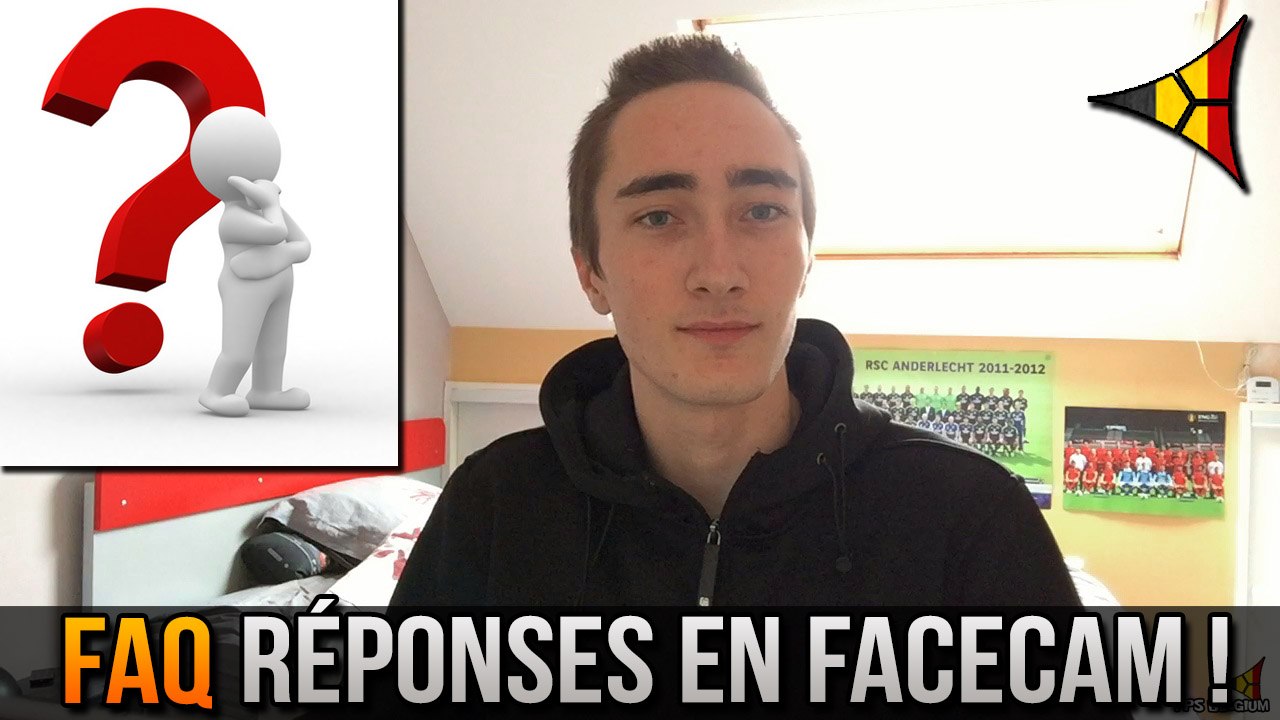 FAQ // Je réponds à vos questions en FACECAM ! :p - Foire aux questions | FPS Belgium