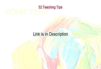 52 Teaching Tips Free Download (Free of Risk Download)