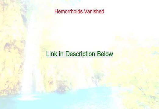 Hemorrhoids Vanished PDF Download - Hemorrhoids Vanished