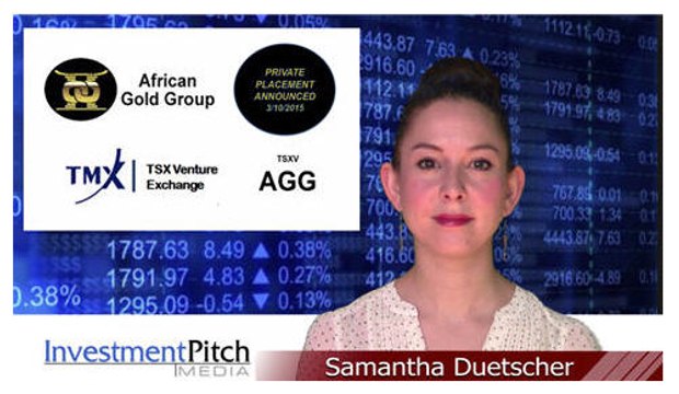 African Gold Group (TSXV: AGG) Non-brokered private placement to raise approximately $1.3 million.