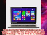 Toshiba Satellite E45B4200 Refurbished Laptop Notebook Windows 8 Intel i54210U Up to 270GHz with Intelreg Turbo Boost Te