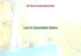 All About Autoresponders PDF Free - Get It Now 2015