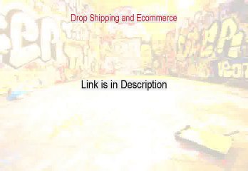Drop Shipping and Ecommerce Reviewed (Watch this)