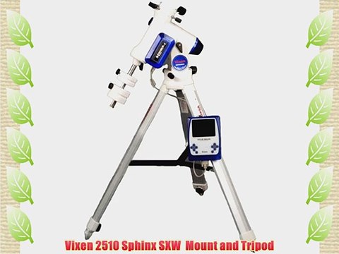 Vixen 2510 Sphinx SXW Mount and Tripod