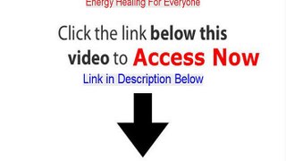 Energy Healing For Everyone PDF (Get It Now 2015)