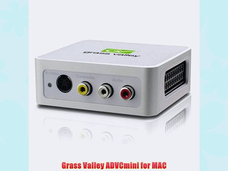 Grass Valley ADVCmini for MAC