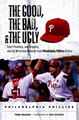 Download The Good the Bad  the Ugly Philadelphia Phillies ebook {PDF} {EPUB}