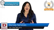 5-Star Rating for Dorsey Services by Mike D.         Remarkable         Five Star Review by Mike D.