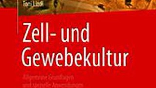 Download Zell- und Gewebekultur ebook {PDF} {EPUB}