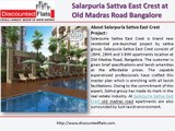 Salarpuria Sattva East Crest upcoming project at old madras road bangalore