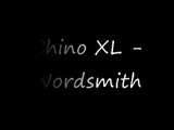 Chino XL - Wordsmith