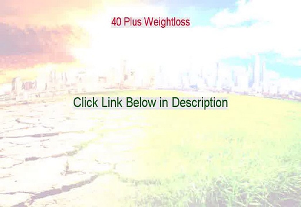40 Plus Weightloss PDF (Get It Now 2015)
