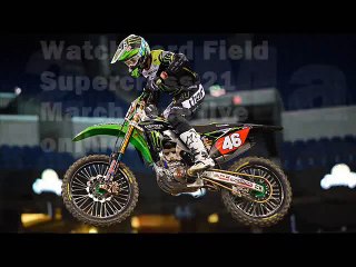 watch live Ford Field Supercross 21 March