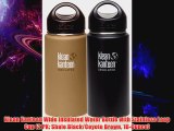 Klean Kanteen Wide Insulated Water Bottle with Stainless Loop Cap 2 PK Shale BlackCoyote Brown 16Ounce