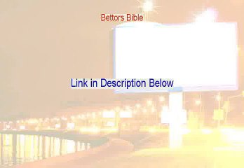 Bettors Bible Download Free (Risk Free Download 2015)