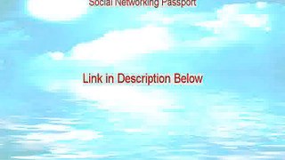 Social Networking Passport Free Review - Legit Review (2015)