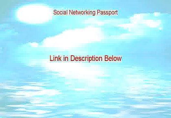 Social Networking Passport Free Review - Legit Review (2015)