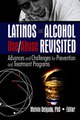 Download Latinos and Alcohol UseAbuse Revisited ebook {PDF} {EPUB}