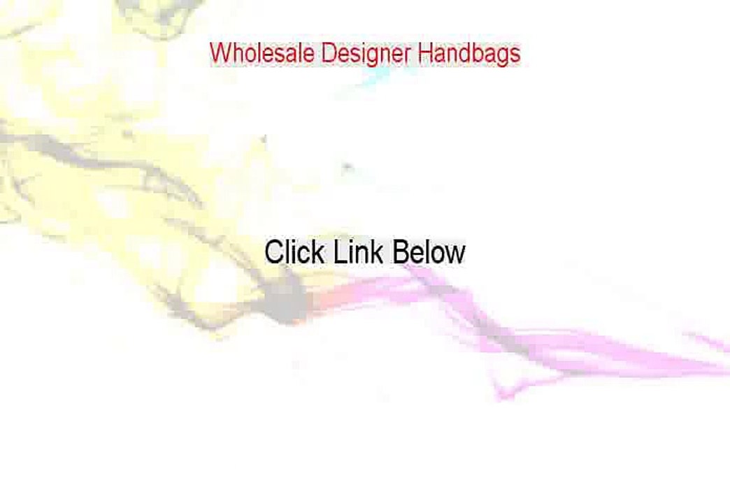 Wholesale Designer Handbags Free Review [Hear my Review]