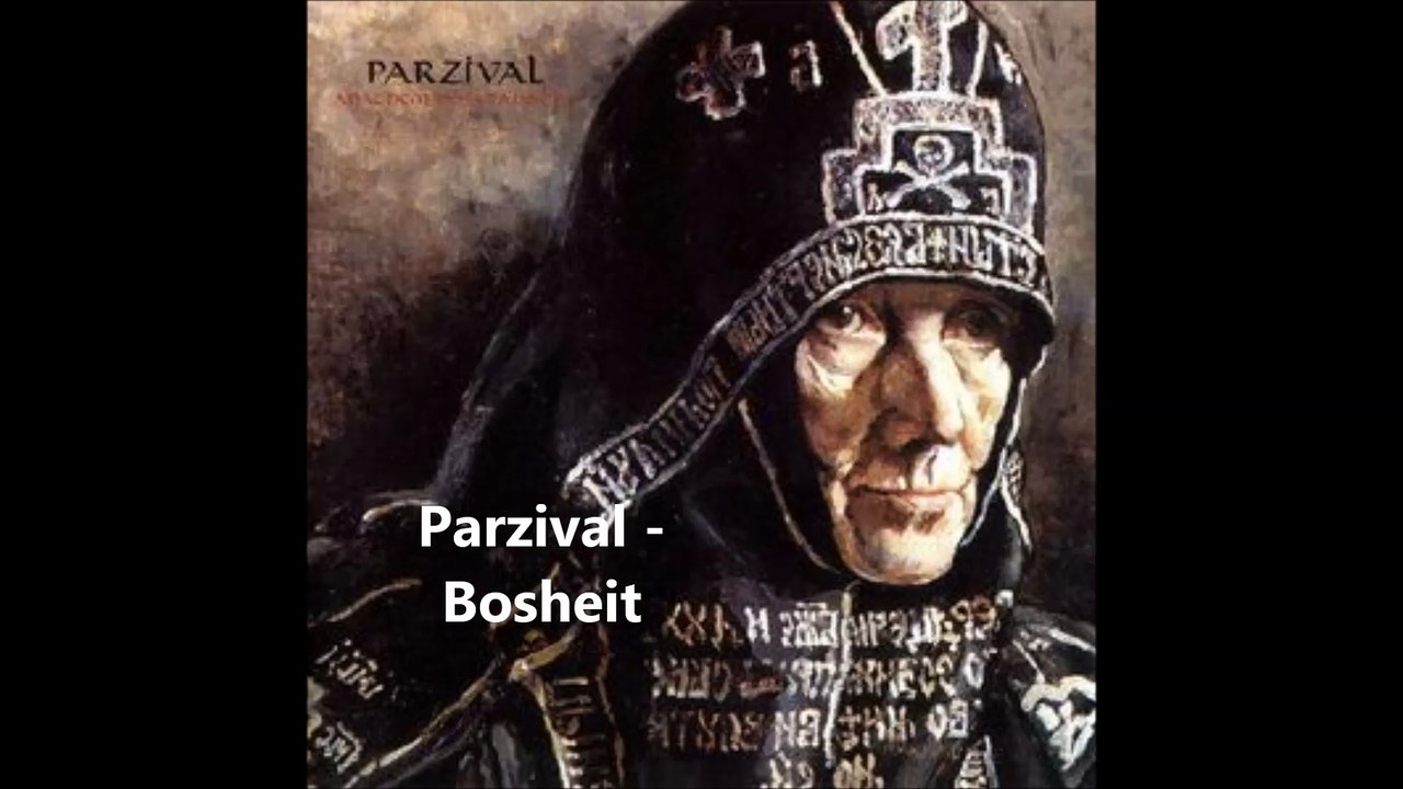 Parzival - Bosheit
