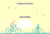 Underground Seduction Download - Instant Download