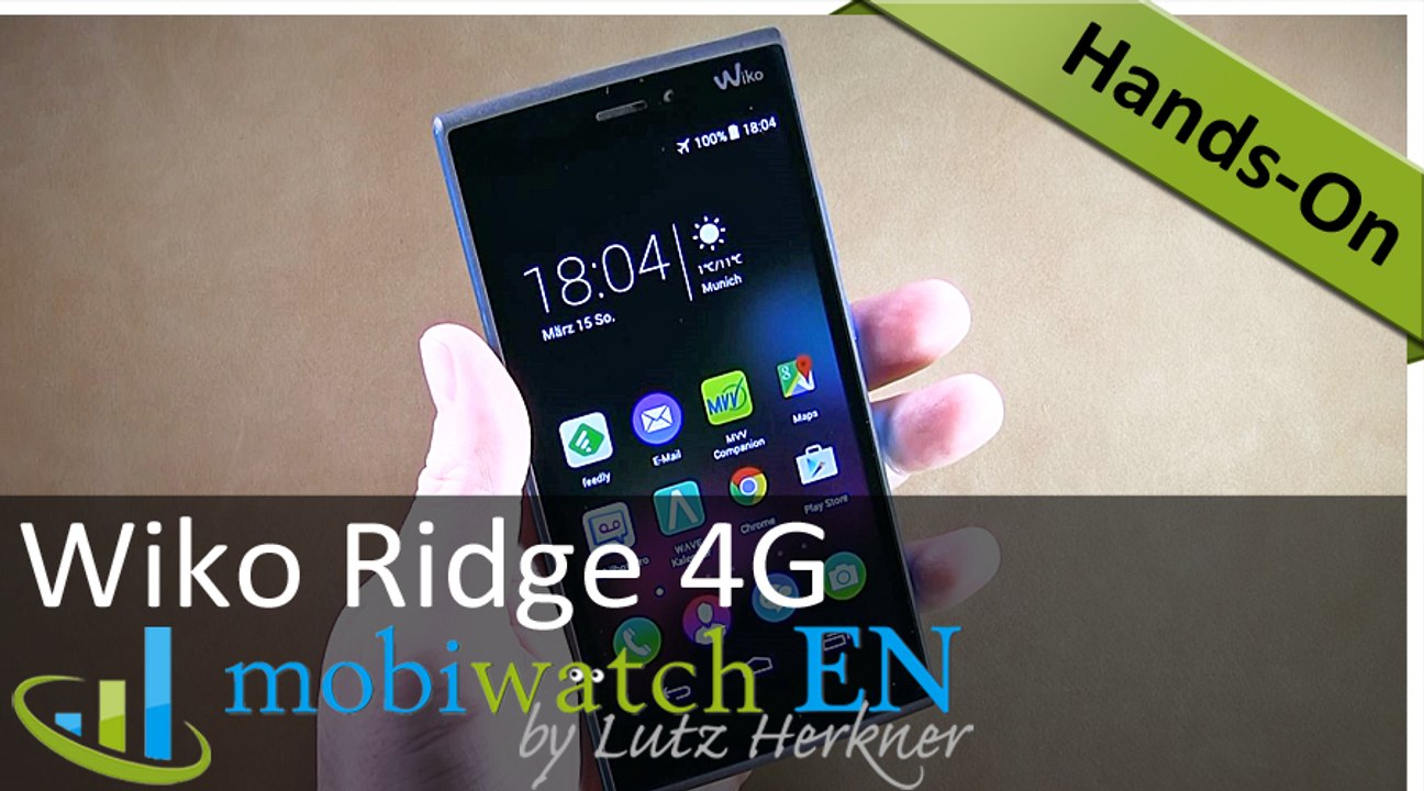 Wiko Ridge 4G: Details and First Test Results of the Sexy Mobile – Hands-on Video