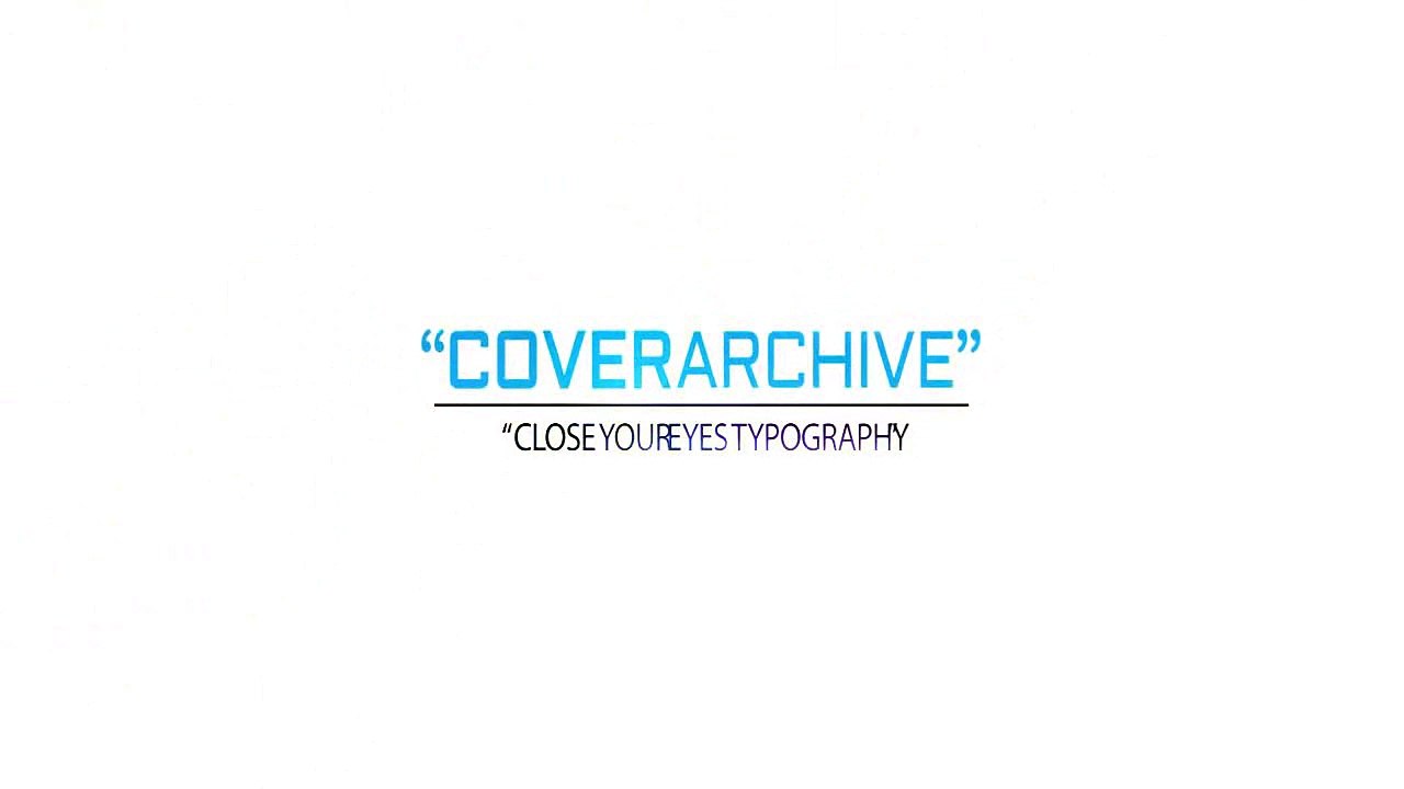 Coverarchive - Close Your Eyes Template
