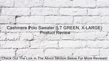 Cashmere Polo Sweater (LT GREEN, X-LARGE) Review