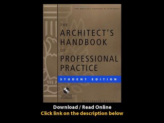 Download The Architects Handbook of Professional Practice Student Edition Architecture Students Handbook of Professional Practice By The American Institute of Architects PDF