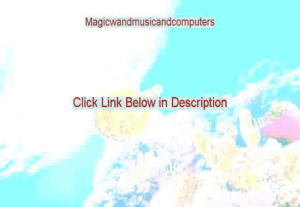 Magicwandmusicandcomputers PDF Download (Download Here)