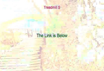 Treadmill S Reviews - Video Review (2015)
