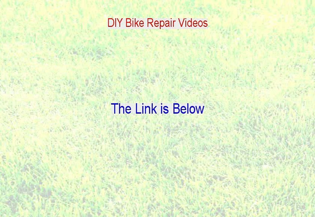 DIY Bike Repair Videos PDF - diy bike repair videos review 2015